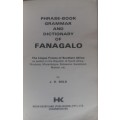 Fanagalo phrase-book, grammar and dictionary by JD Bold