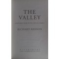 The valley: A hundred years in the life of a family by Richard Benson