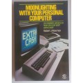 Moonlighting with your personal computer