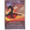 The ecstasy of surrender by dr Judith Orloff