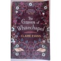 The graves of whitechapel by Claire Evans