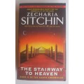 The stairway to heaven by Zecharia Sitchin
