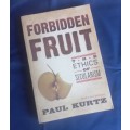 Forbidden fruit by Paul Kurtz