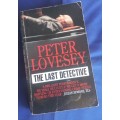 The last detective by Peter Lovesey