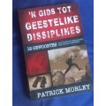 `n Gids tot geestelike dissiplines deur Patrick Morley