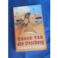 Queen van die Overberg deur Frieda de Villiers