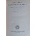 Cry, the beloved country by Alan Paton