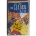 The leaden cache by Noel Loomis