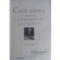 Chief Justice, a biography of Earl Warren by Ed Cray