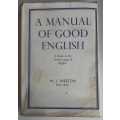 A manual of good English by WJ Weston