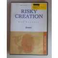 Risky creation - Bob Russell
