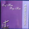 AP Kerk Lichtenburg - Loof Hom prys Hom cd