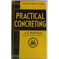 Practical concreting by AE Peatfield