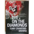 Eye on the diamonds by Terry Crawford-Browne