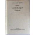 Victorious living by E Stanley Jones
