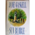 Sun bubble by Jane Gaskell