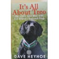 It`s all about Treo by Dave Heyhoe