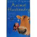 Animal husbandry by Laura Zigman