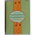 The mini manual of humorous quotations