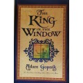 The king in the window by Adam Gopnik