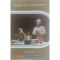 People are living there by Athol Fugard