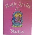 Magic spells for mums
