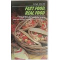 Fast food, real food