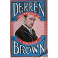 Confessions of a conjuror by Derren Brown