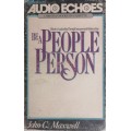 Be a people person tapes by John C Maxwell