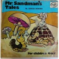 Mr Sandman`s tales LP