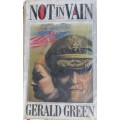 Not in vain by Gerald Green