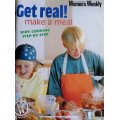 Get real make a meal - Kids cooking step-by-step