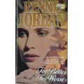 For better for worse by Penny Jordan
