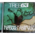 Tree 63 Worship volume one I stand for you cd