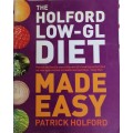 The Holford low-gl diet made easy by Patrick Holford