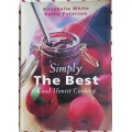 Simply the best good honest cooking by Annabelle White and Kathy Paterson