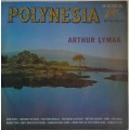 Polynesia - Arthur Lyman lp