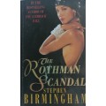 The Rothman scandal by Stephen Birmingham