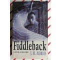 Fiddleback by JM Morris