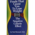 Foods that cause you to lose weight by Neal Barnard