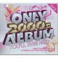 The only 2000`s album you`ll ever need 3 x cd