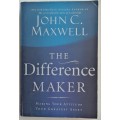 The difference maker by John C Maxwell