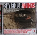 Save our rhinos 2cd