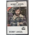 The Bobby Angel Collection tape