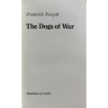 The dogs of war by Frederick Forsyth