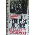 The Hyde Park Murder by Elliott Roosevelt