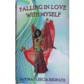 Falling in love with myself by Savina Plescia Redpath