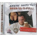 Jeremy Mansfield Beer-ya-ti-full cd