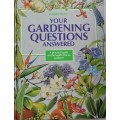 Your gardening questions answered