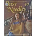Busy needles no 40